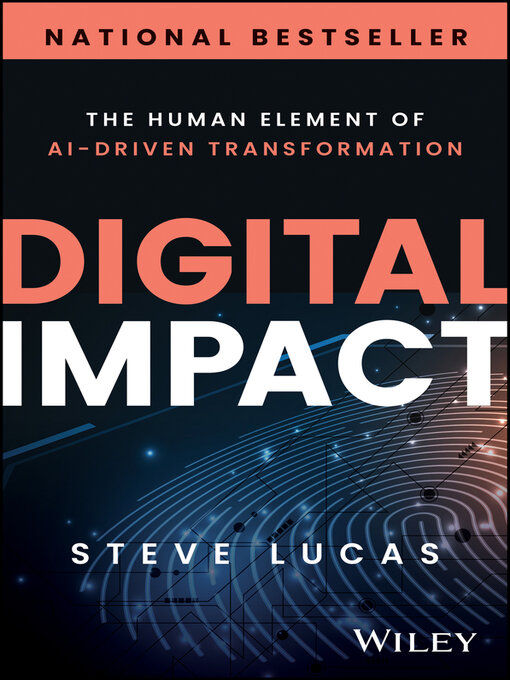 Title details for Digital Impact by Steve Lucas - Available